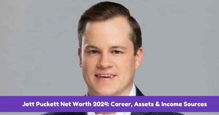 Jett 20Puckett 20Net 20Worth 202024 20Career 20Assets 20 amp 20Income 20Sources